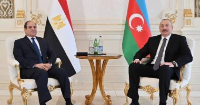 الرئيس السيسي يعزى أذربيجان فى ضحايا حادث إطلاق النار على سفارتها بطهران